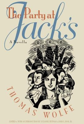 The Party at Jack's by Wolfe, Thomas