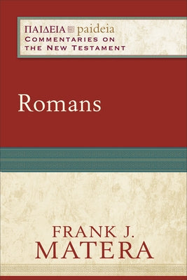 Romans by Matera, Frank J.