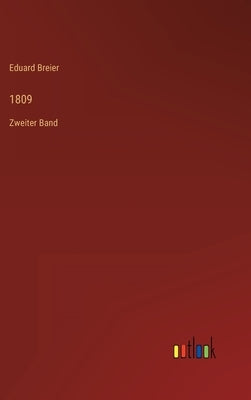 1809: Zweiter Band by Breier, Eduard