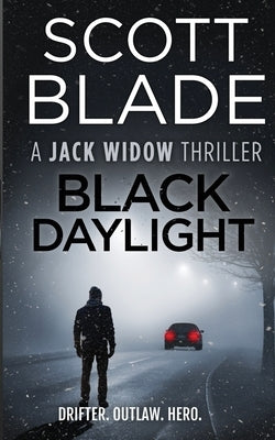 Black Daylight by Blade, Scott
