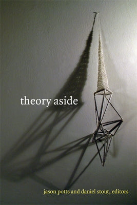 Theory Aside by Potts, Jason