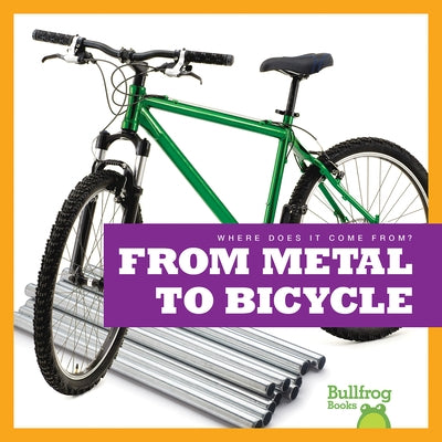 From Metal to Bicycle by Toolen, Avery