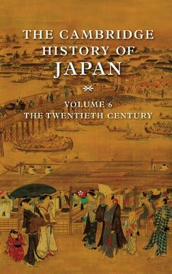 The Cambridge History of Japan by Duus, Peter