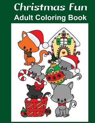 Christmas Fun: Adult Coloring Book by Ruttan, Marg
