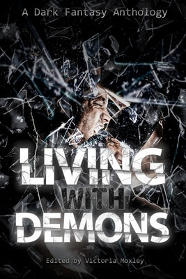 Living With Demons by Verelle, Francis