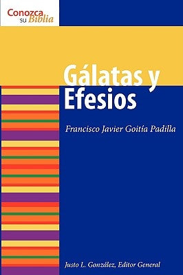 Gálatas y Efesios by Goitia, Francisco Javier