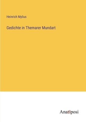 Gedichte in Themarer Mundart by Mylius, Heinrich