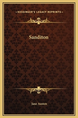Sanditon by Austen, Jane