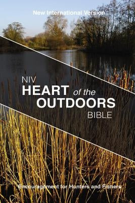 NIV, Heart of the Outdoors Bible, Paperback by Zondervan