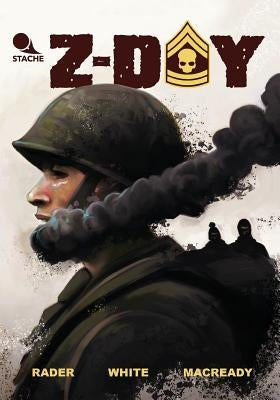 Z-Day by Rader, Josh