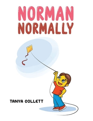 Norman Normally by Collett, Tanya