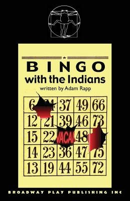 Bingo with the Indians by Rapp, Adam