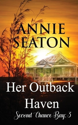 Her Outback Haven by Seaton, Annie