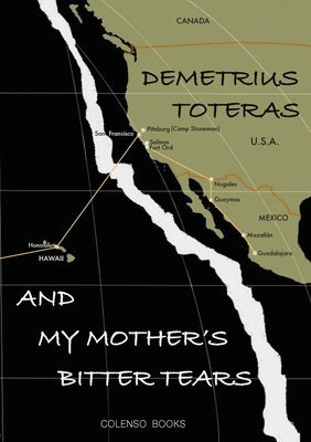 And my mother's bitter tears by Toteras, Demetrius