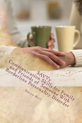 Savvy by Hall Ph. D., Karyn