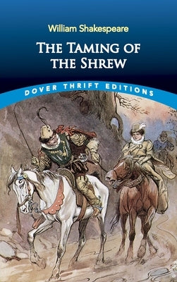 The Taming of the Shrew by Shakespeare, William