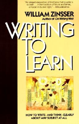Writing to Learn Rc by Zinsser, William