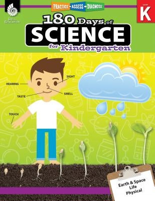 180 Days of Science for Kindergarten: Practice, Assess, Diagnose by Homayoun, Lauren