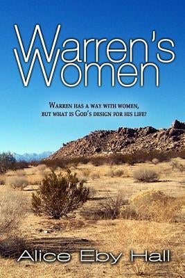 Warren's Women by Hall, Alice Eby