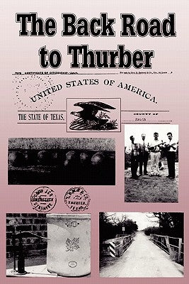 The Back Road to Thurber by Butler, Laura