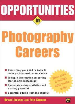 Opportunities in Photography Careers by Borowsky, Irvin
