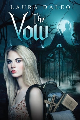 The Vow by Daleo, Laura