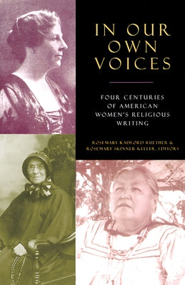 In Our Own Voices by Keller, Rosemary Skinner