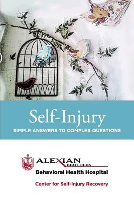 Self Injury: Simple Answers to Complex Questions by Aldridge, Delia