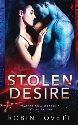 Stolen Desire by Lovett, Robin