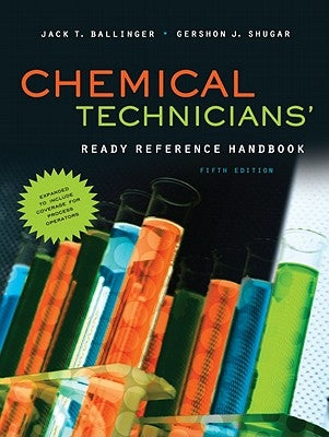 Chemical Technicians' Ready Reference Handbook by Shugar, Gershon