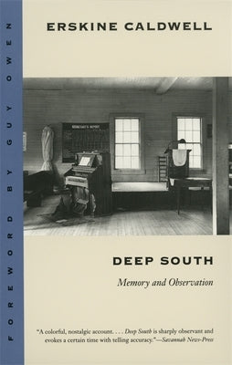 Deep South: Memory and Observation by Caldwell, Erskine
