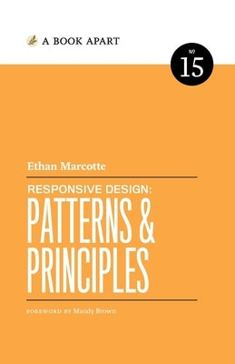 Responsive Design Patterns & Principles by Marcotte, Ethan