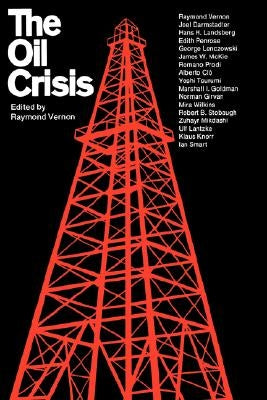 The Oil Crisis by Vernon, Raymond