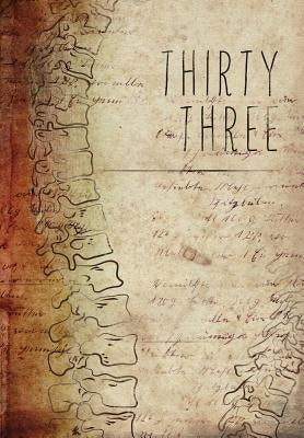 Thirty Three: An[niversary] Anthology by Walker, Sue Brannan