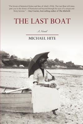 The Last Boat by Hite, Michael