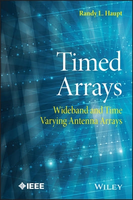 Timed Arrays by Haupt, Randy L.