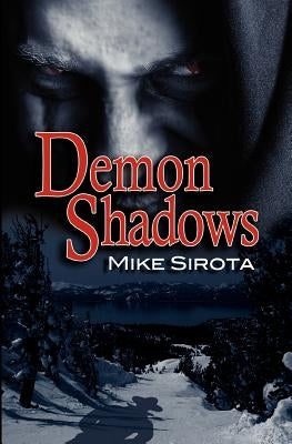 Demon Shadows by Sirota, Mike
