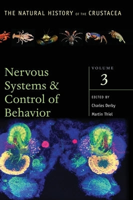 Nervous Systems and Control of Behavior: Volume III by Derby, Charles