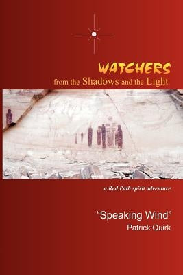 Watchers from The Shadows and The Light by Quirk, Patrick