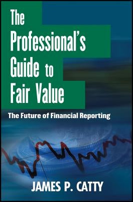 Fair Value by Catty, James P.