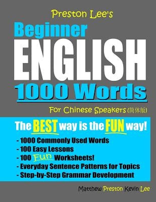 Preston Lee's Beginner English 1000 Words For Chinese Speakers by Preston, Matthew