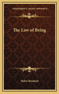 The Law of Being by Boulnois, Helen