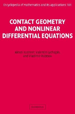 Contact Geometry and Non-Linear Differential Equations by Kushner, Alexei