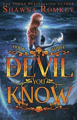 The Devil You Know by Romkey, Shawna
