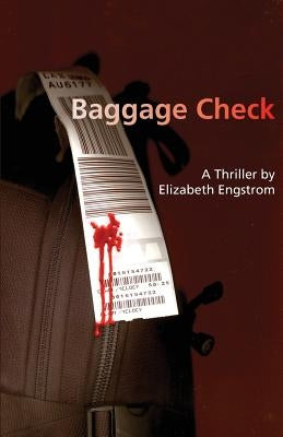 Baggage Check by Engstrom, Elizabeth