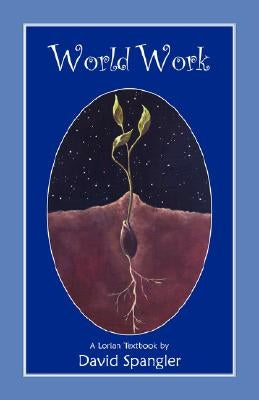 World Work by Spangler, David