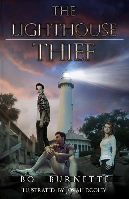 The Lighthouse Thief by Burnette, Bo