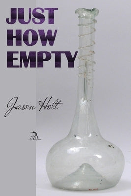 Just How Empty by Faktorovich, Anna