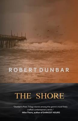 The Shore by Dunbar, Robert