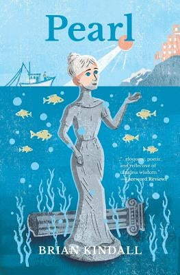 Pearl by Kindall, Brian
